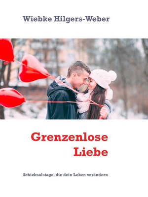 cover image of Grenzenlose Liebe